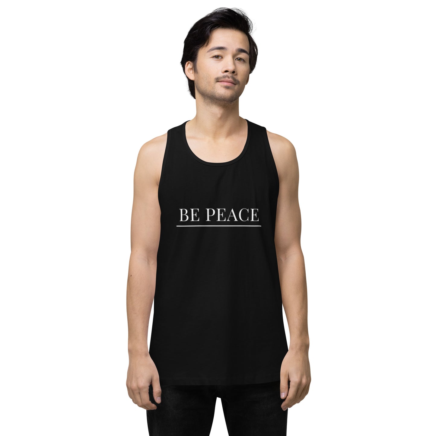 Men’s Premium Tank Top: Be Peace