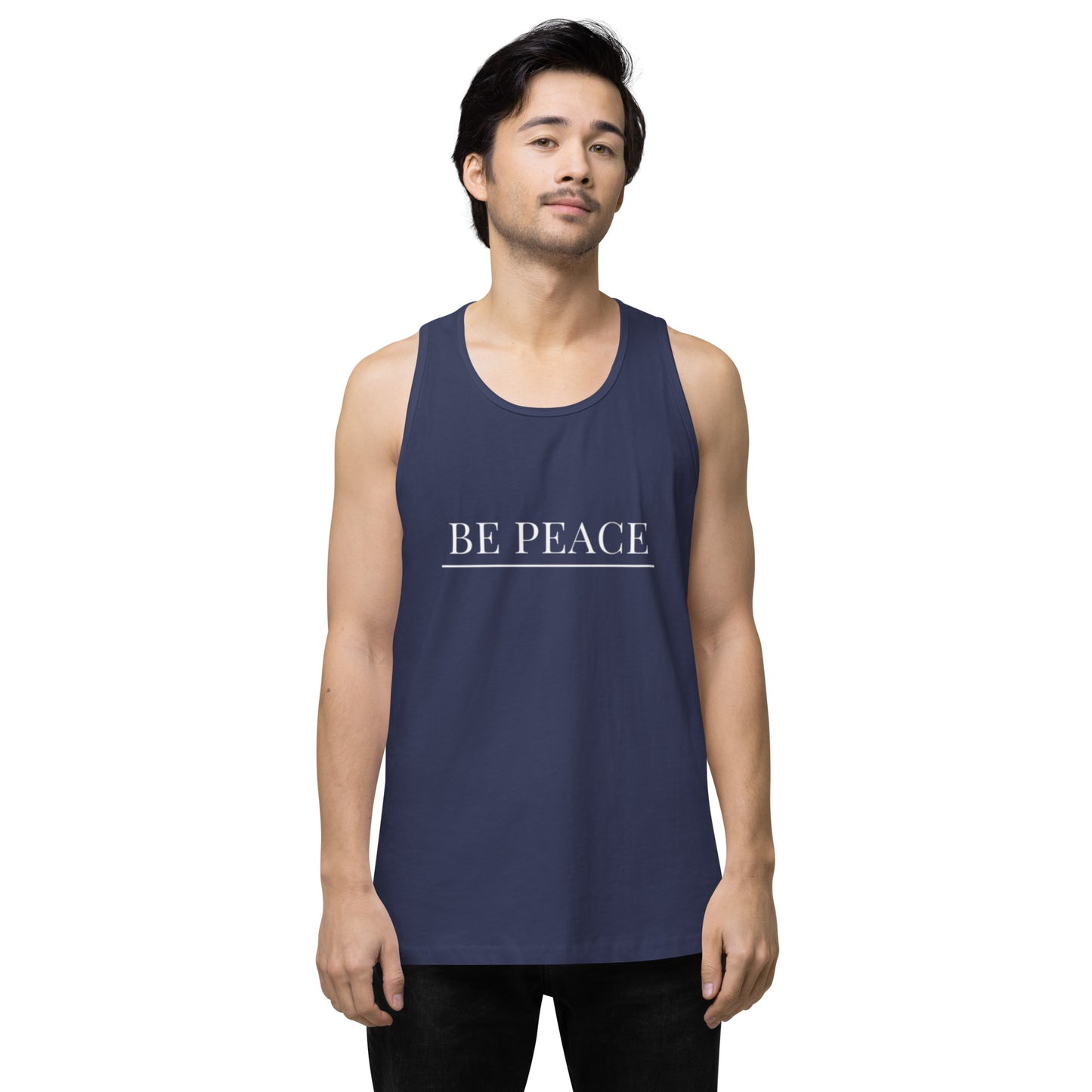 Men’s Premium Tank Top: Be Peace