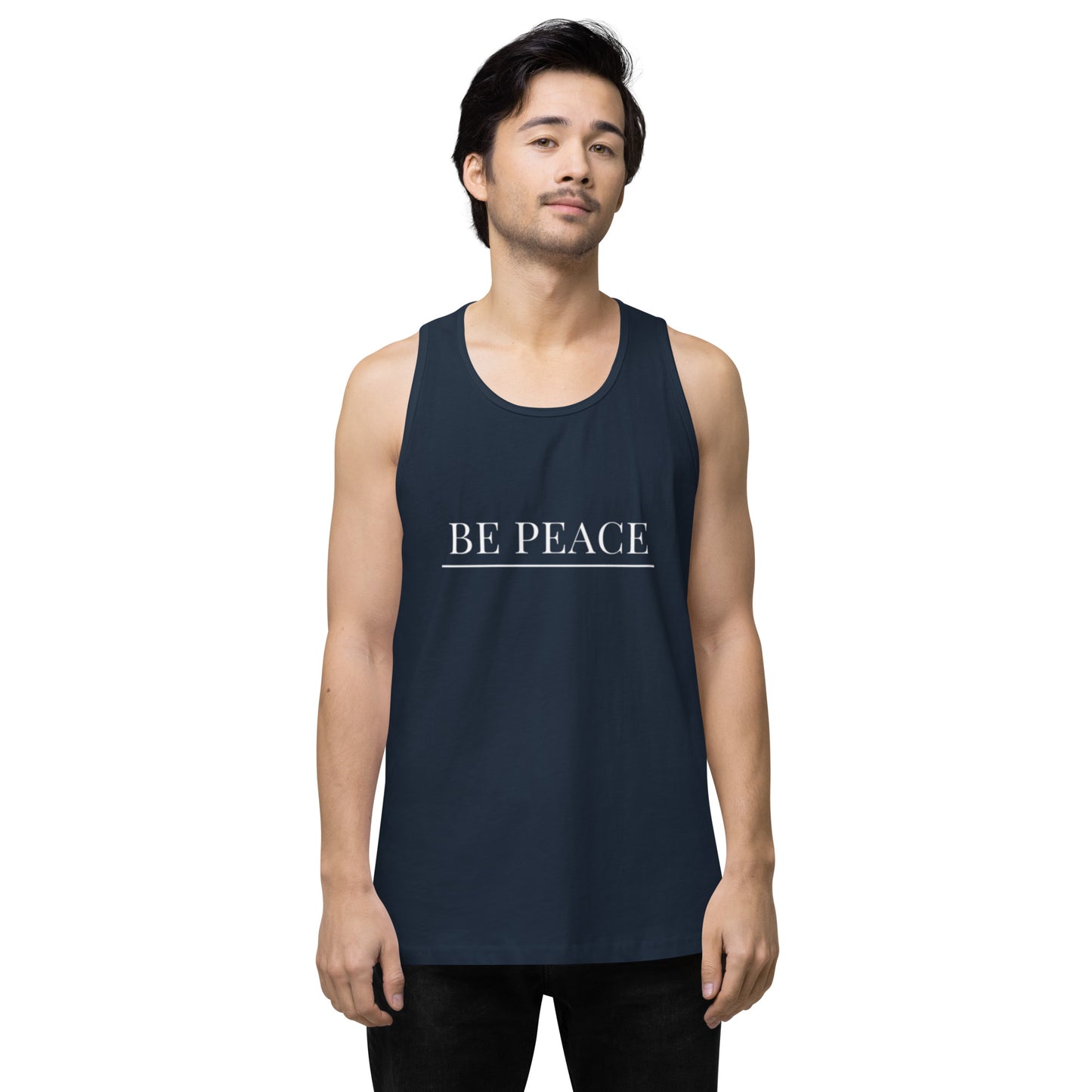 Men’s Premium Tank Top: Be Peace