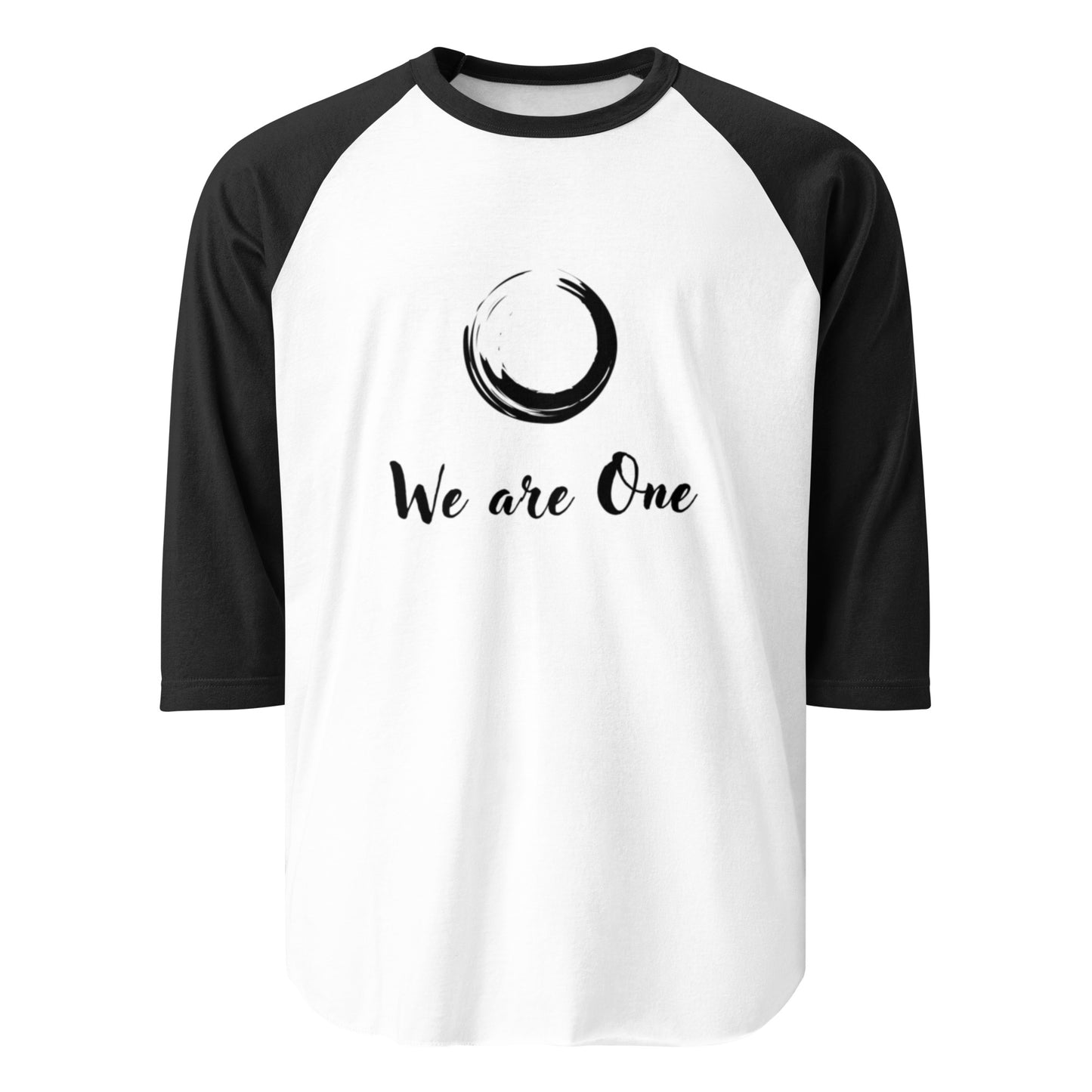 3/4 Sleeve Raglan Shirt: We Are One
