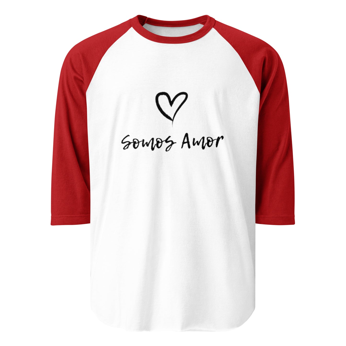 3/4 Sleeve Raglan Shirt: Somos Amor