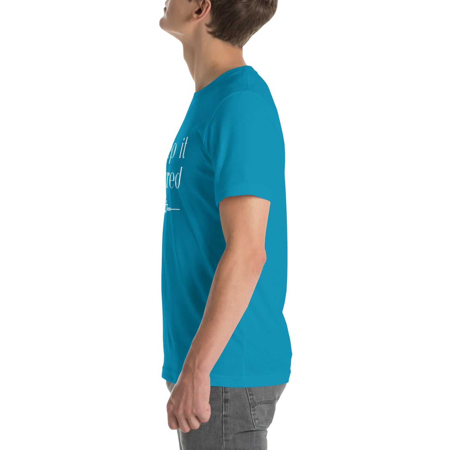 Unisex T-shirt: Keep It Sacred
