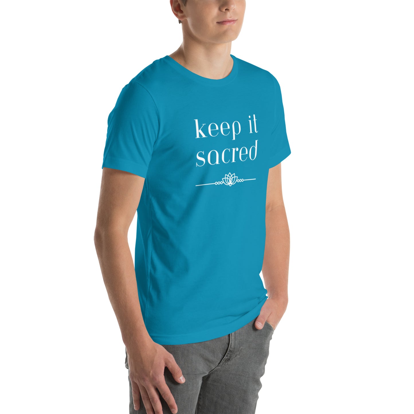 Unisex T-shirt: Keep It Sacred