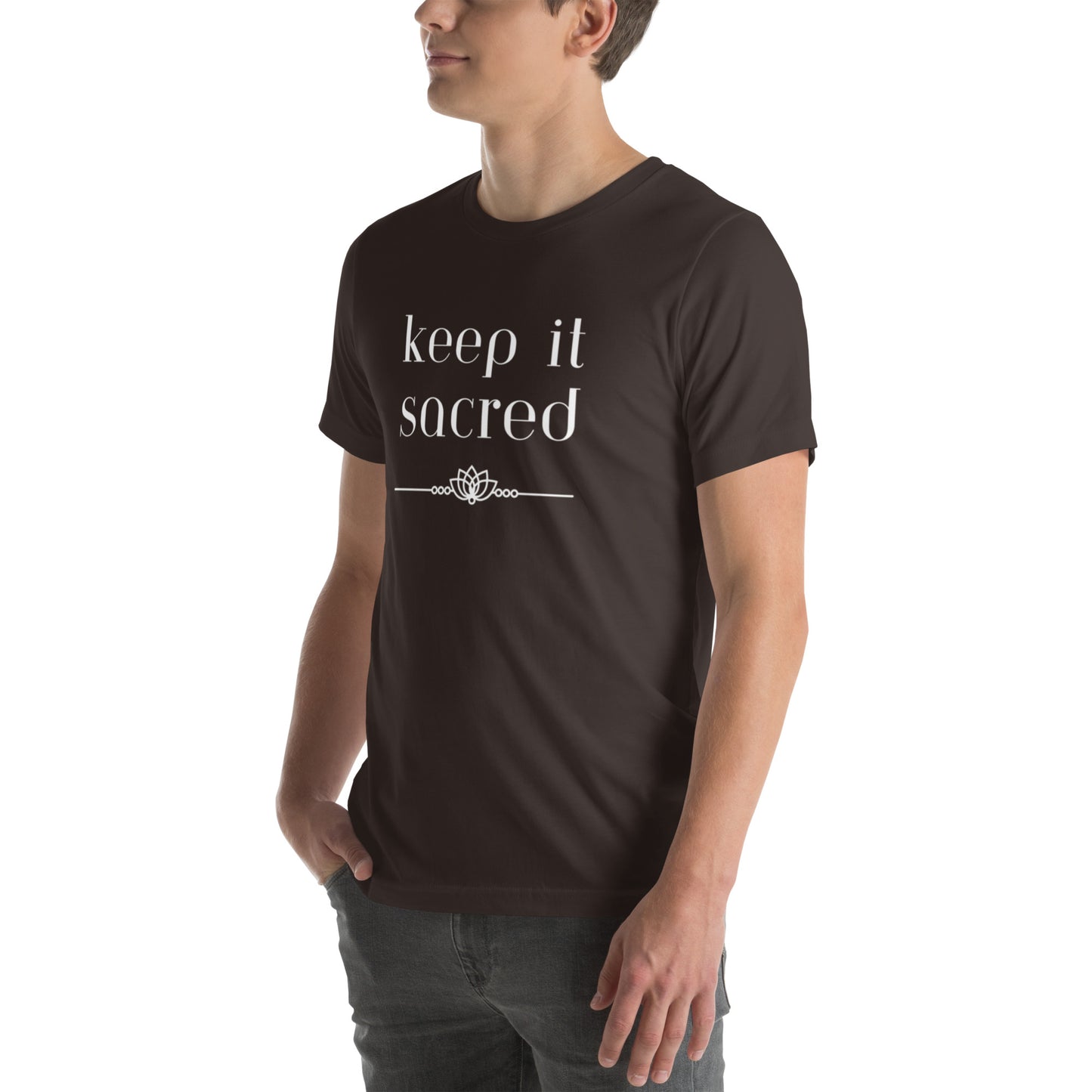 Unisex T-shirt: Keep It Sacred