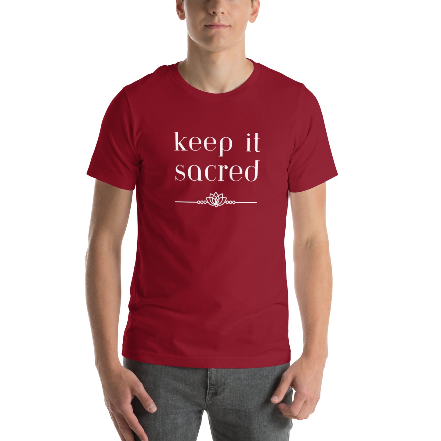 Unisex T-shirt: Keep It Sacred