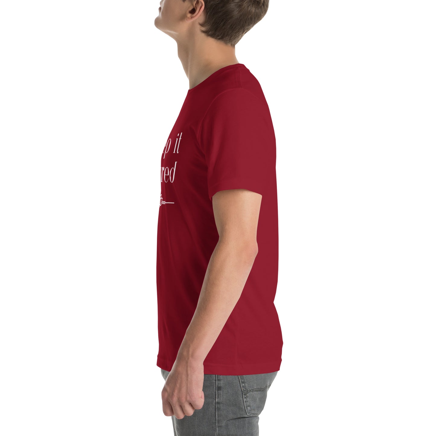 Unisex T-shirt: Keep It Sacred