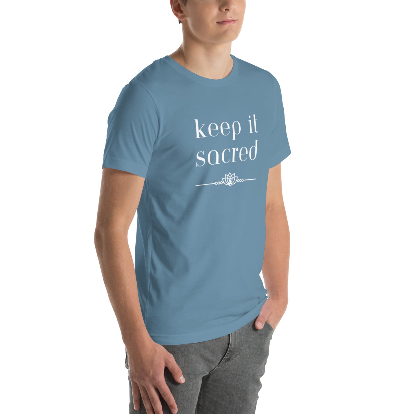 Unisex T-shirt: Keep It Sacred