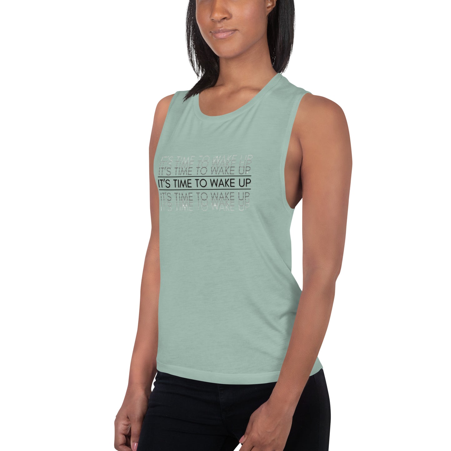 Ladies’ Muscle Tank: Its Time To Wake Up