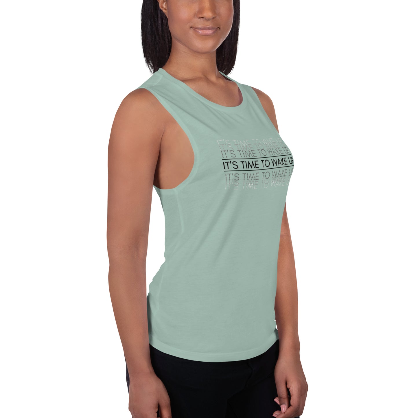 Ladies’ Muscle Tank: Its Time To Wake Up