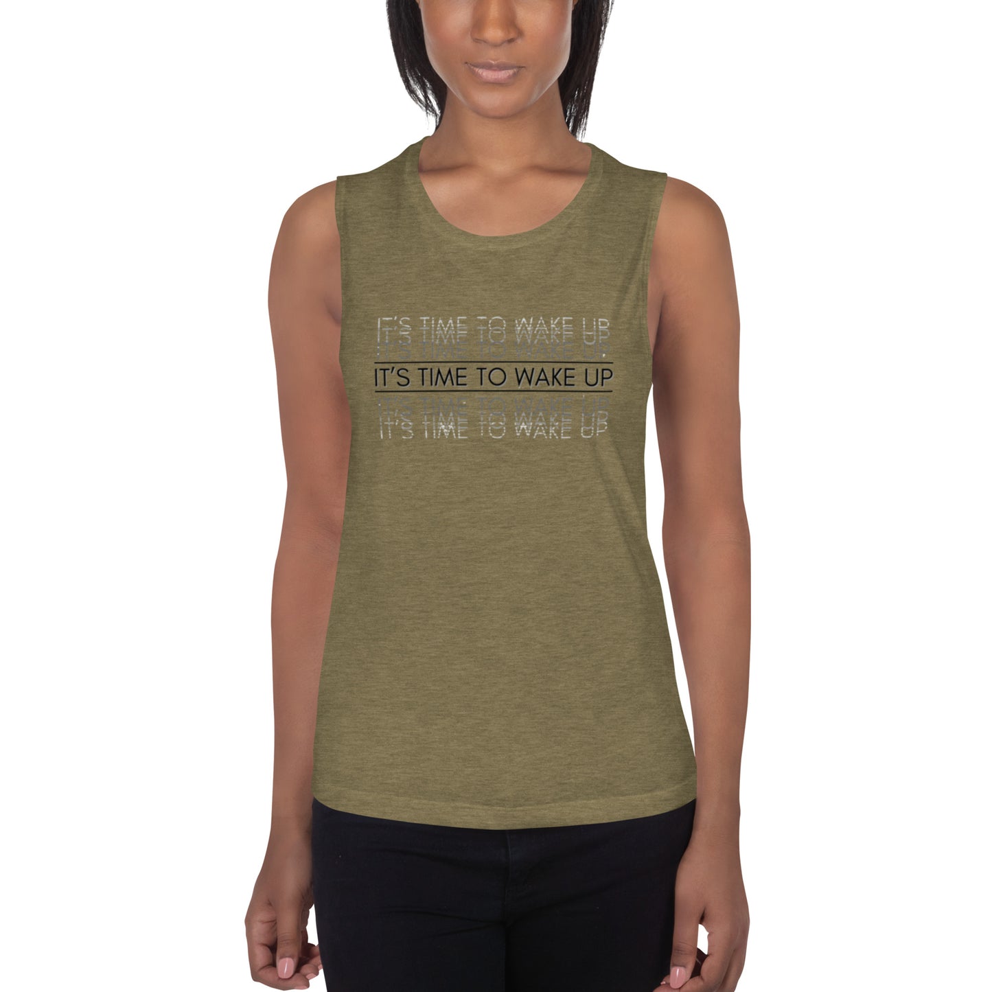 Ladies’ Muscle Tank: Its Time To Wake Up