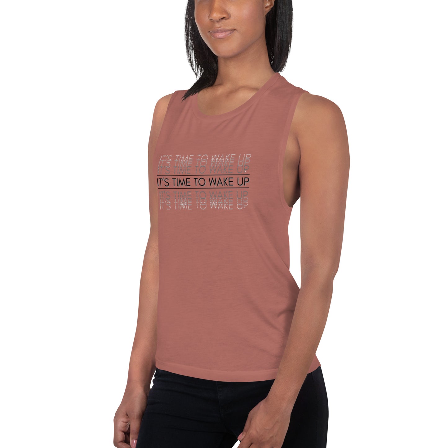 Ladies’ Muscle Tank: Its Time To Wake Up