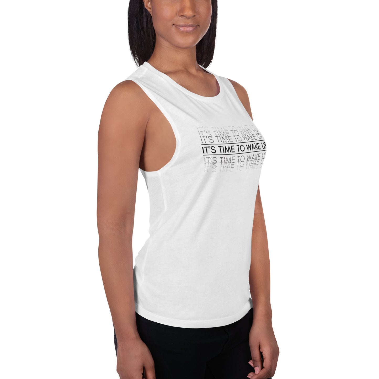 Ladies’ Muscle Tank: Its Time To Wake Up