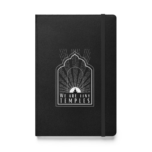 Hardcover Bound Notebook: We are Tiny Temples (white print)