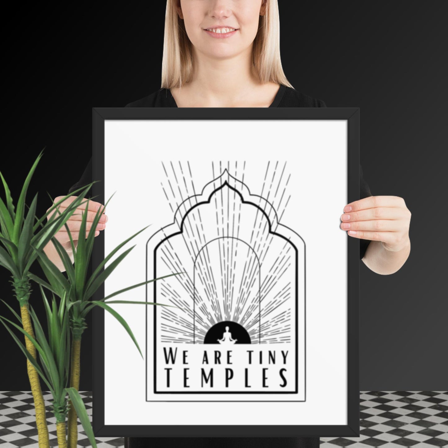 Framed Photo Paper Poster: 'We are Tiny Temples'