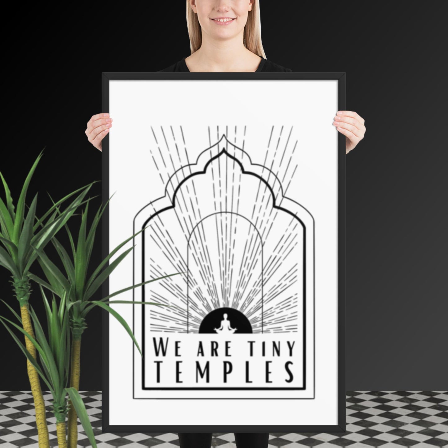 Framed Photo Paper Poster: 'We are Tiny Temples'